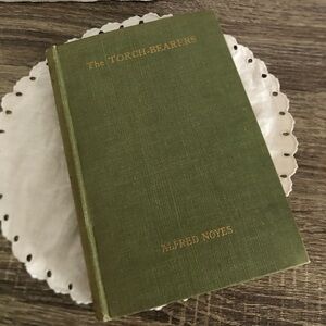 Antique 1922 'The Torch-Bearers by Alfred Noyes
